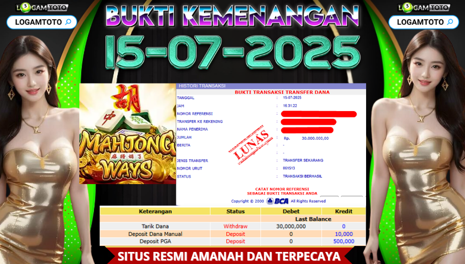 SELAMAT KEPADA MEMBER SETIA LOGAMTOTO BERHASIL JACKPOT DI PERMAINAN SLOT MAHJONG WAYS